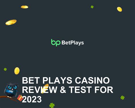 betplays casino review